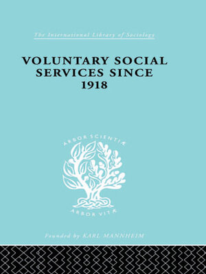 cover image of Voluntary Social Services Since 1918